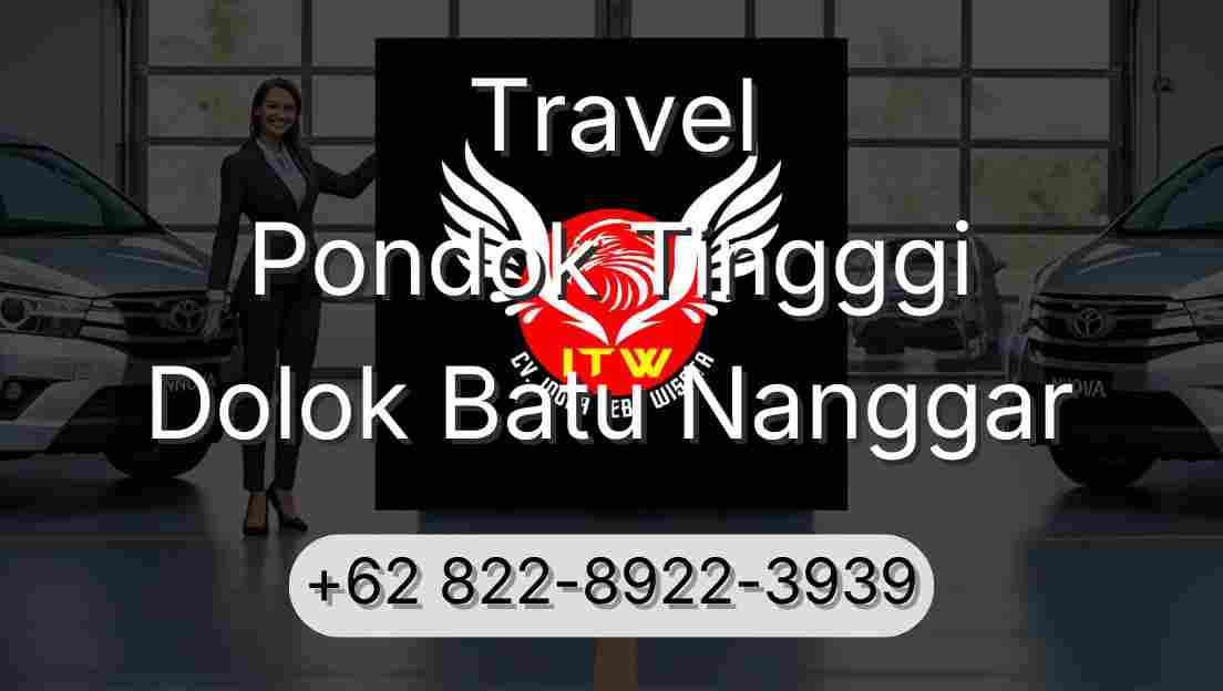 Travel Pondok Tingggi Dolok Batu Nanggar