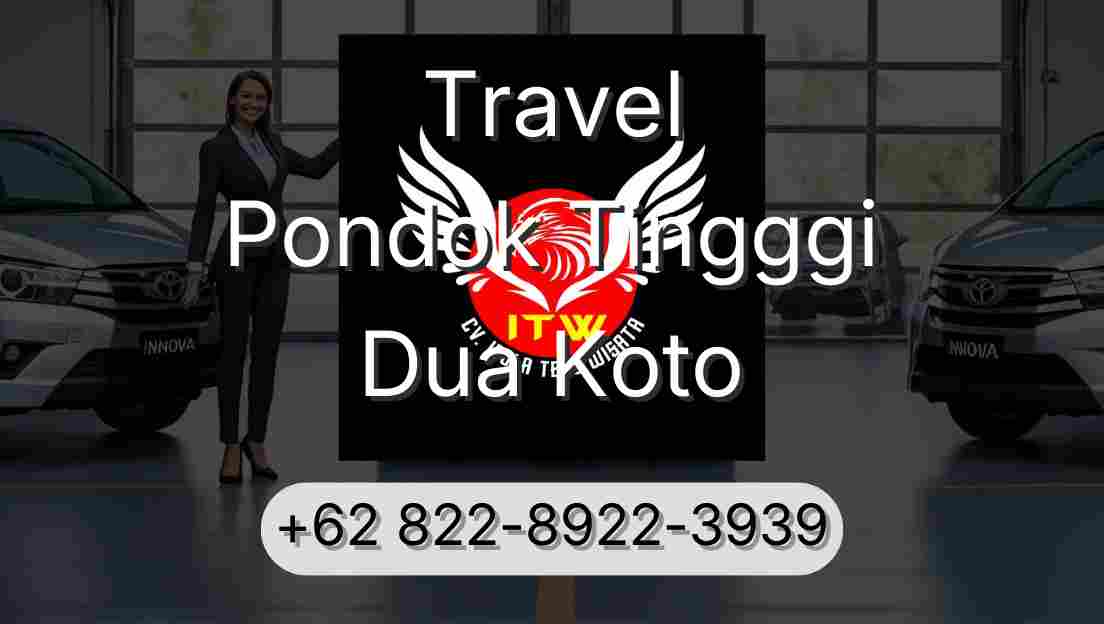 Travel Pondok Tingggi Dua Koto