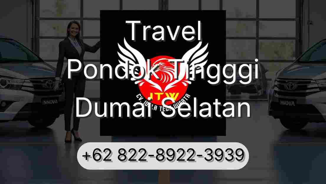 Travel Pondok Tingggi Dumai Selatan