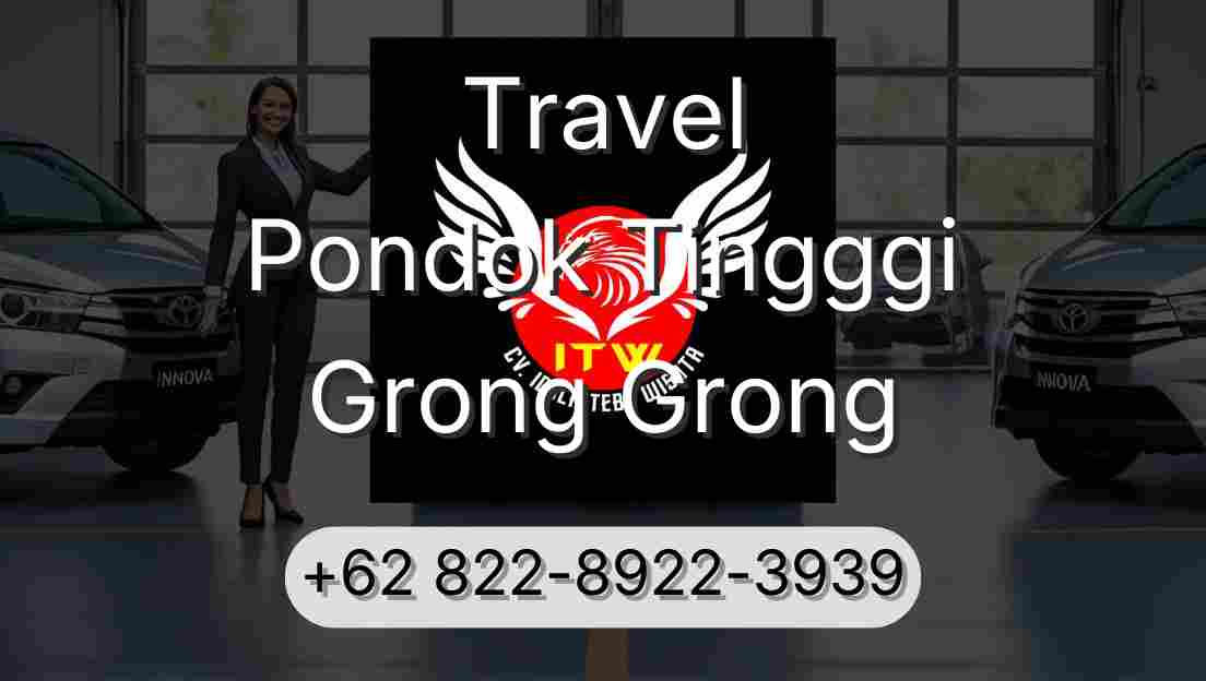 Travel Pondok Tingggi Grong Grong