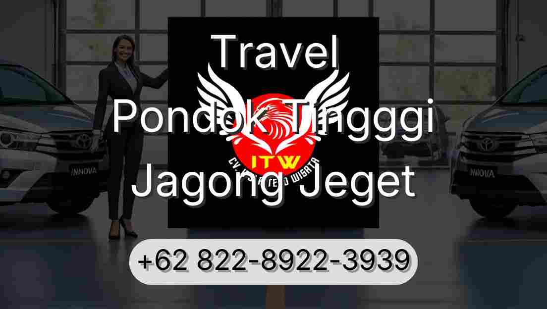 Travel Pondok Tingggi Jagong Jeget