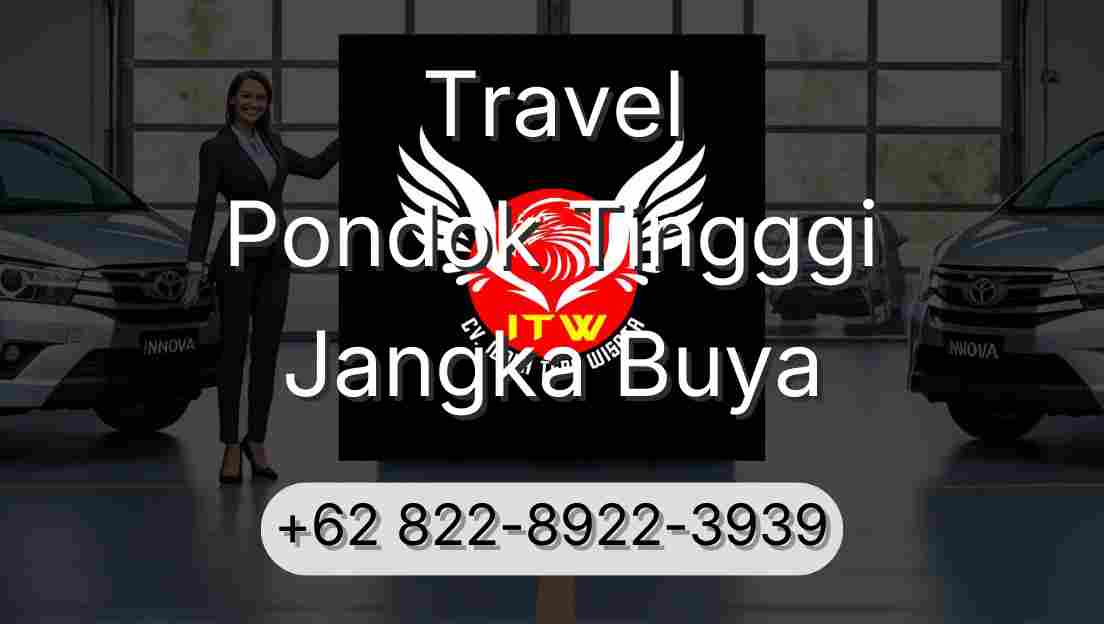 Travel Pondok Tingggi Jangka Buya