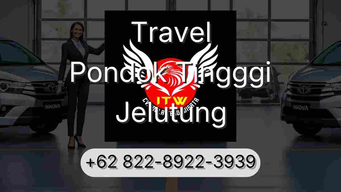 Travel Pondok Tingggi Jelutung