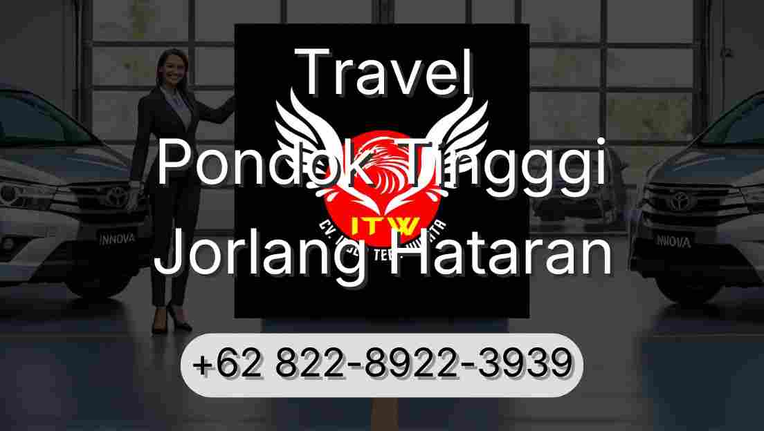 Travel Pondok Tingggi Jorlang Hataran