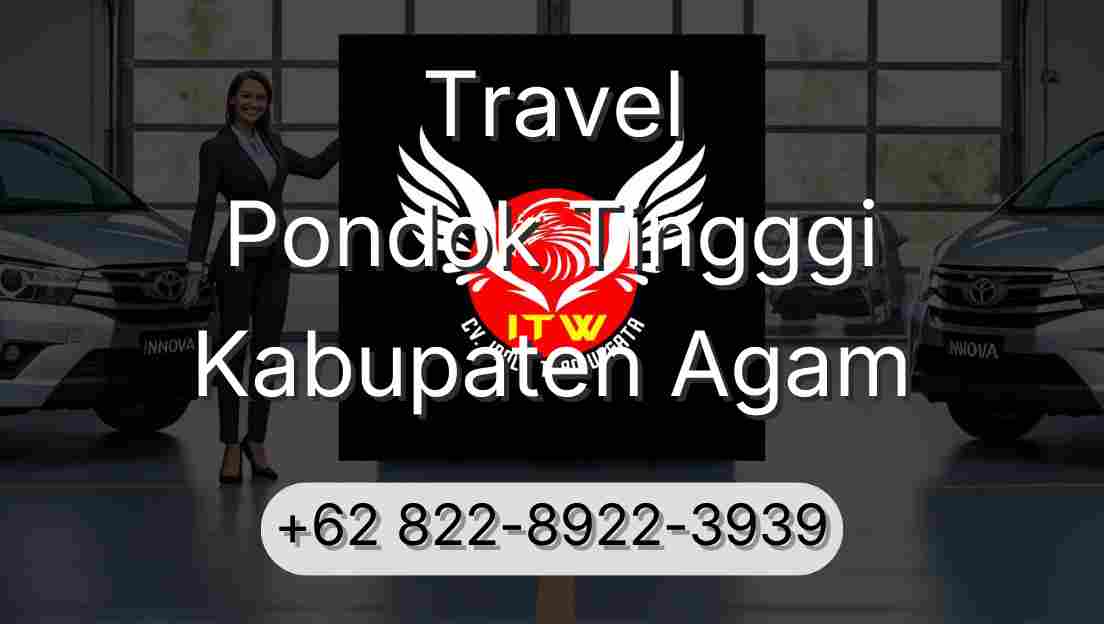 Travel Pondok Tingggi Kabupaten Agam