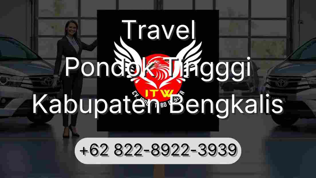 Travel Pondok Tingggi Kabupaten Bengkalis