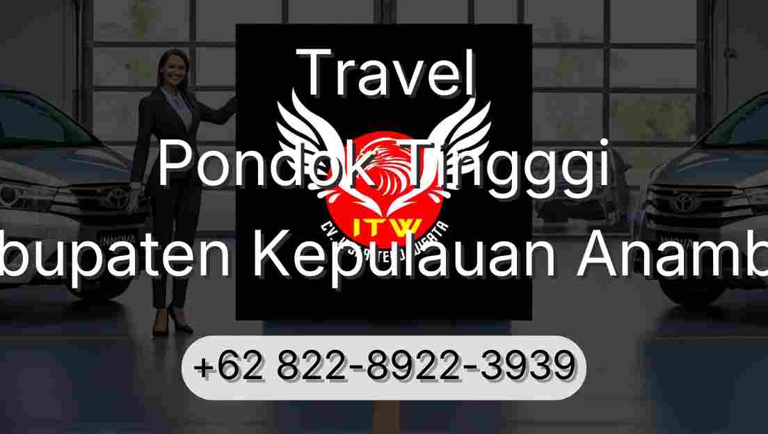 Travel Pondok Tingggi Kabupaten Kepulauan Anambas