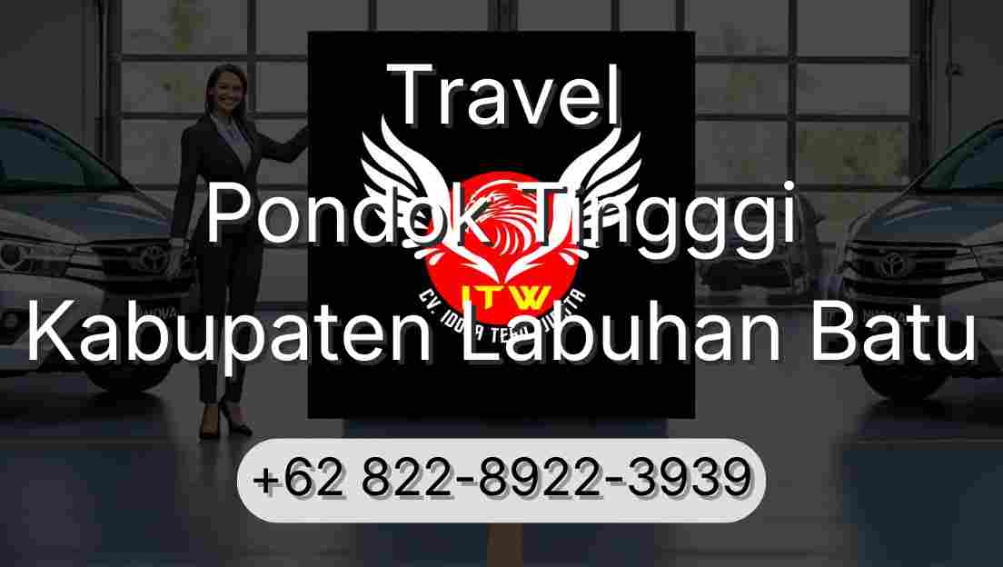 Travel Pondok Tingggi Kabupaten Labuhan Batu