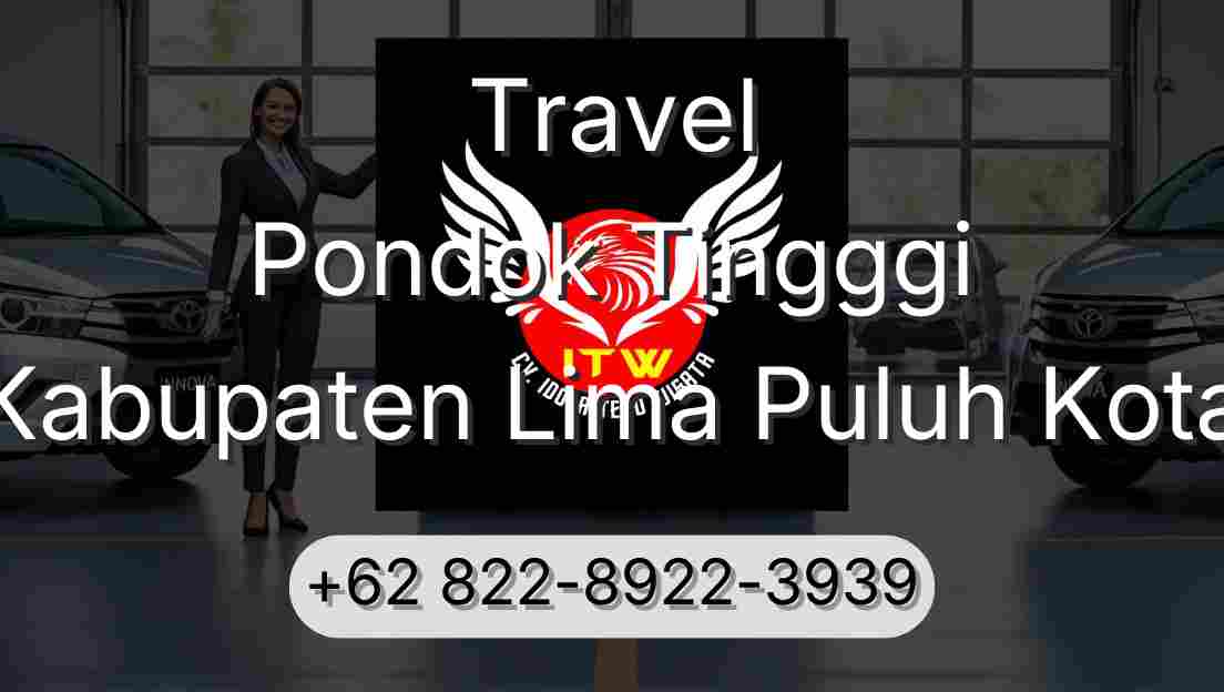 Travel Pondok Tingggi Kabupaten Lima Puluh Kota