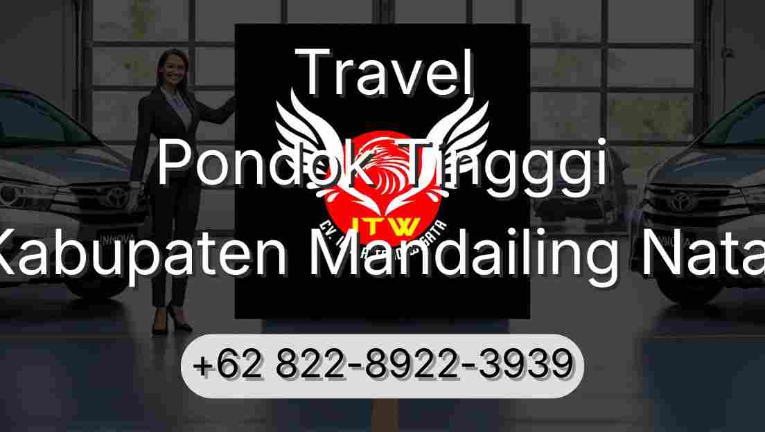 Travel Pondok Tingggi Kabupaten Mandailing Natal