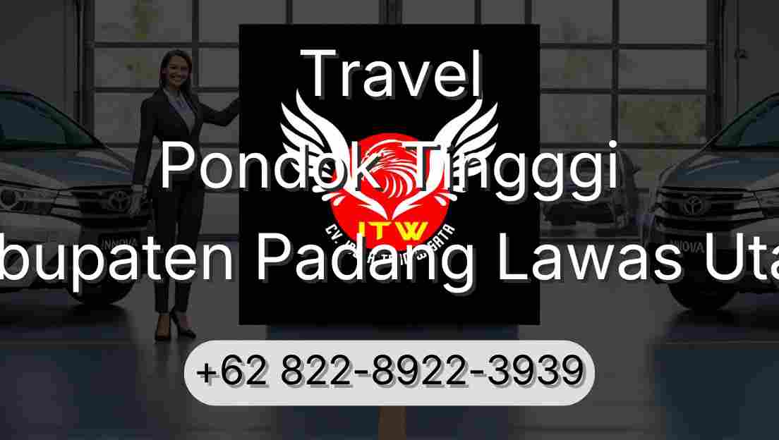 Travel Pondok Tingggi Kabupaten Padang Lawas Utara