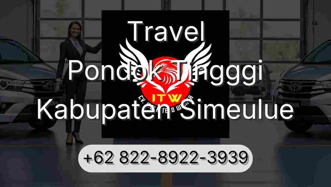 Travel Pondok Tingggi Kabupaten Simeulue