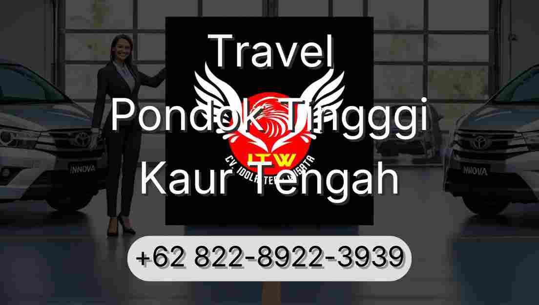 Travel Pondok Tingggi Kaur Tengah