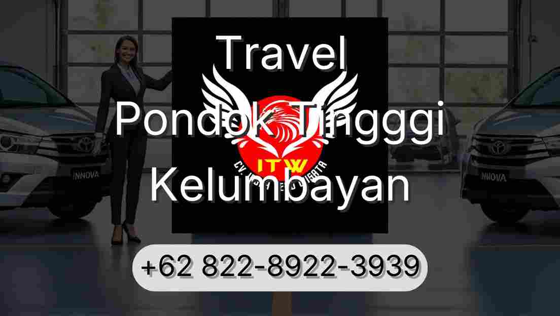 Travel Pondok Tingggi Kelumbayan
