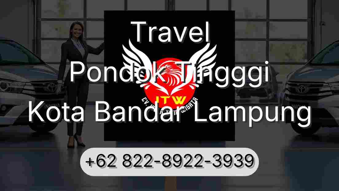 Travel Pondok Tingggi Kota Bandar Lampung
