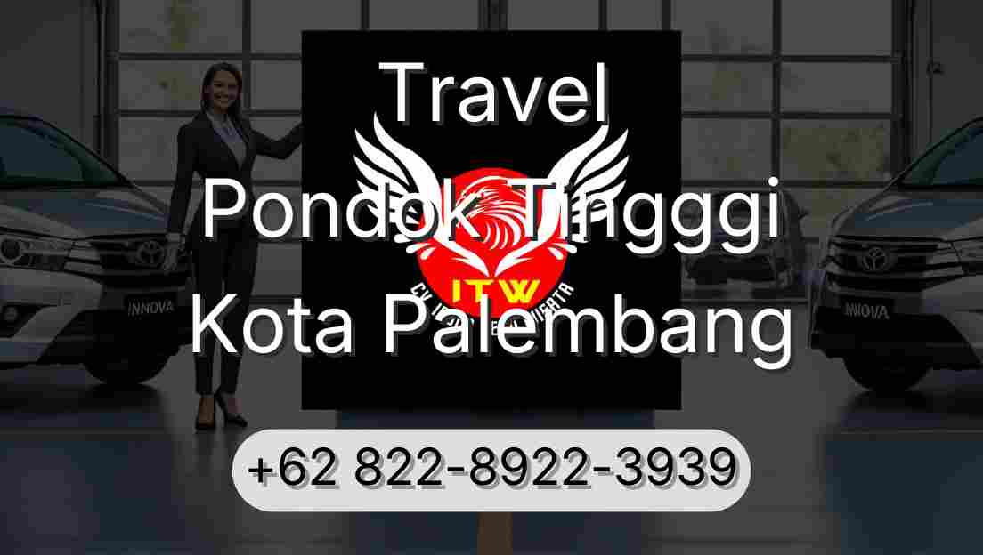 Travel Pondok Tingggi Kota Palembang
