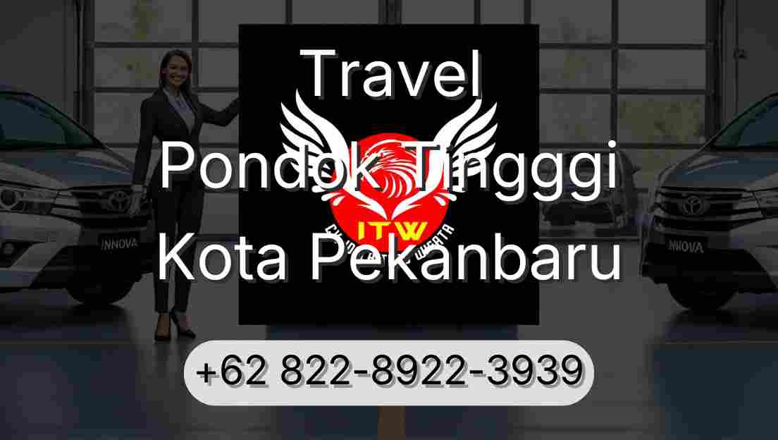 Travel Pondok Tingggi Kota Pekanbaru