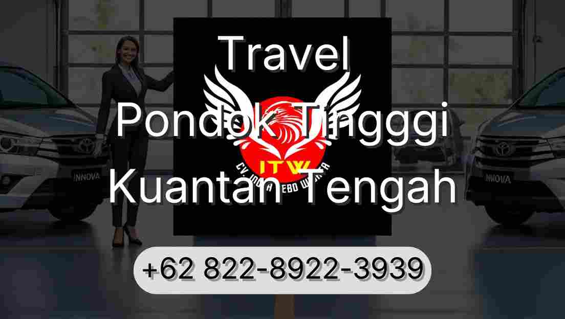 Travel Pondok Tingggi Kuantan Tengah