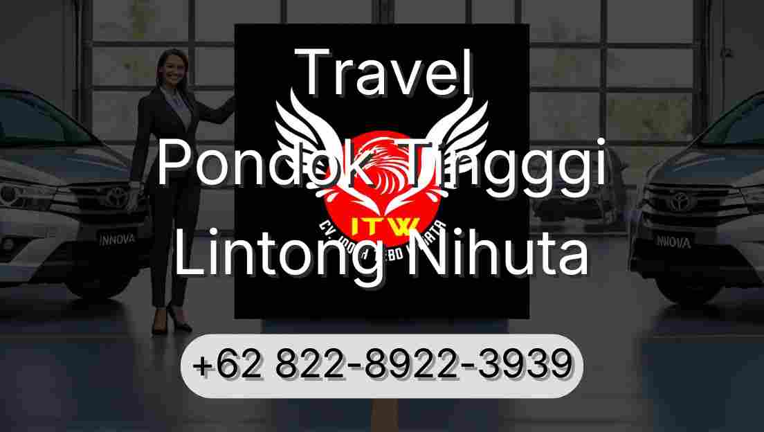Travel Pondok Tingggi Lintong Nihuta