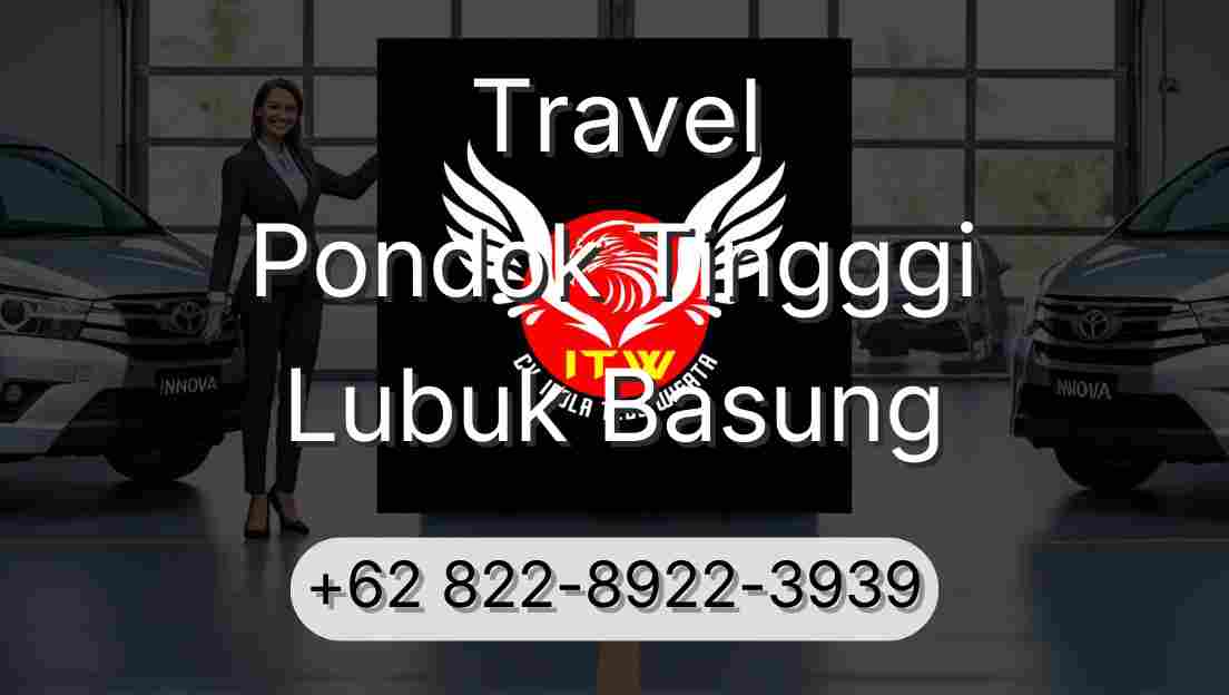 Travel Pondok Tingggi Lubuk Basung