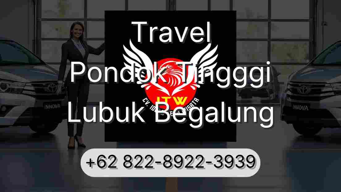 Travel Pondok Tingggi Lubuk Begalung