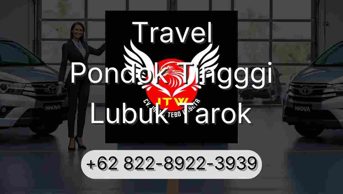 Travel Pondok Tingggi Lubuk Tarok