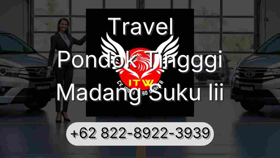 Travel Pondok Tingggi Madang Suku Iii