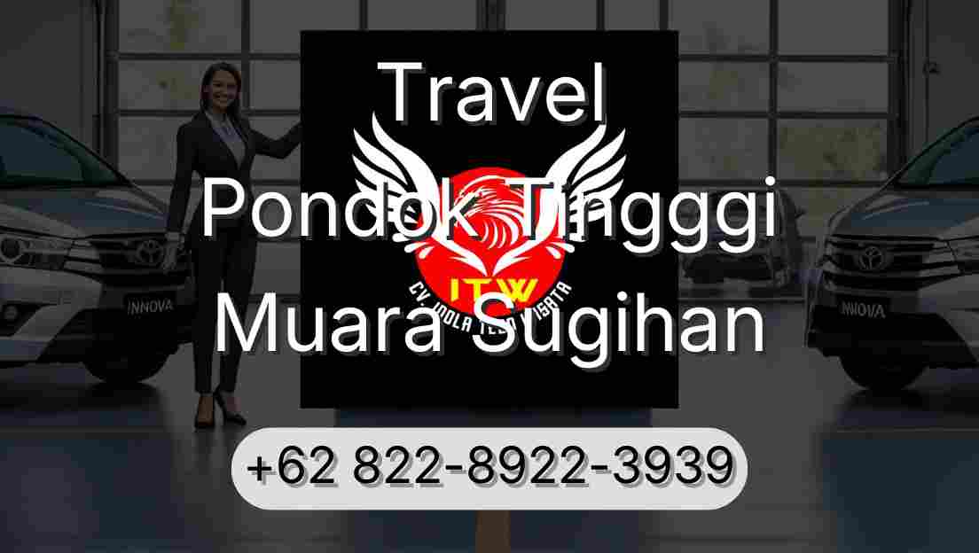 Travel Pondok Tingggi Muara Sugihan