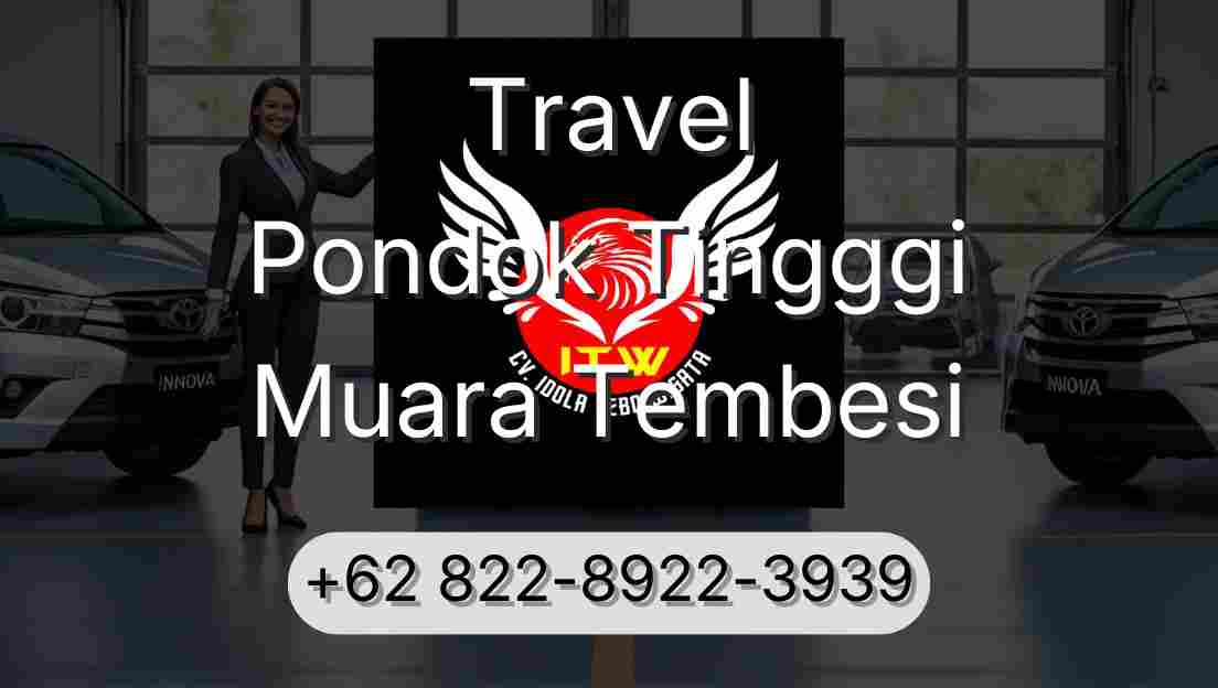 Travel Pondok Tingggi Muara Tembesi