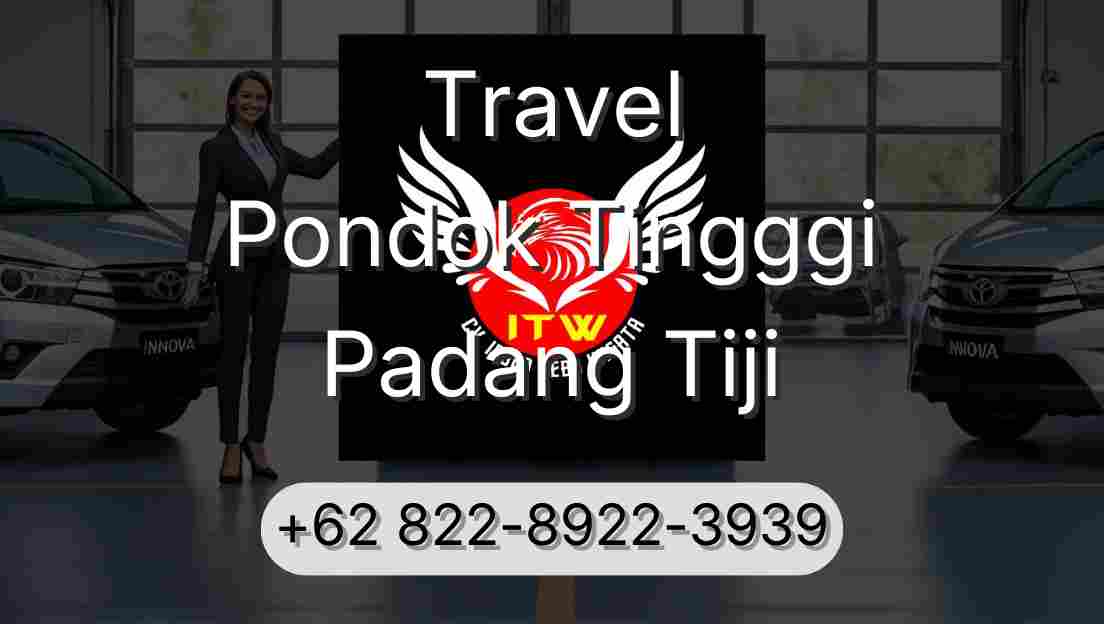 Travel Pondok Tingggi Padang Tiji