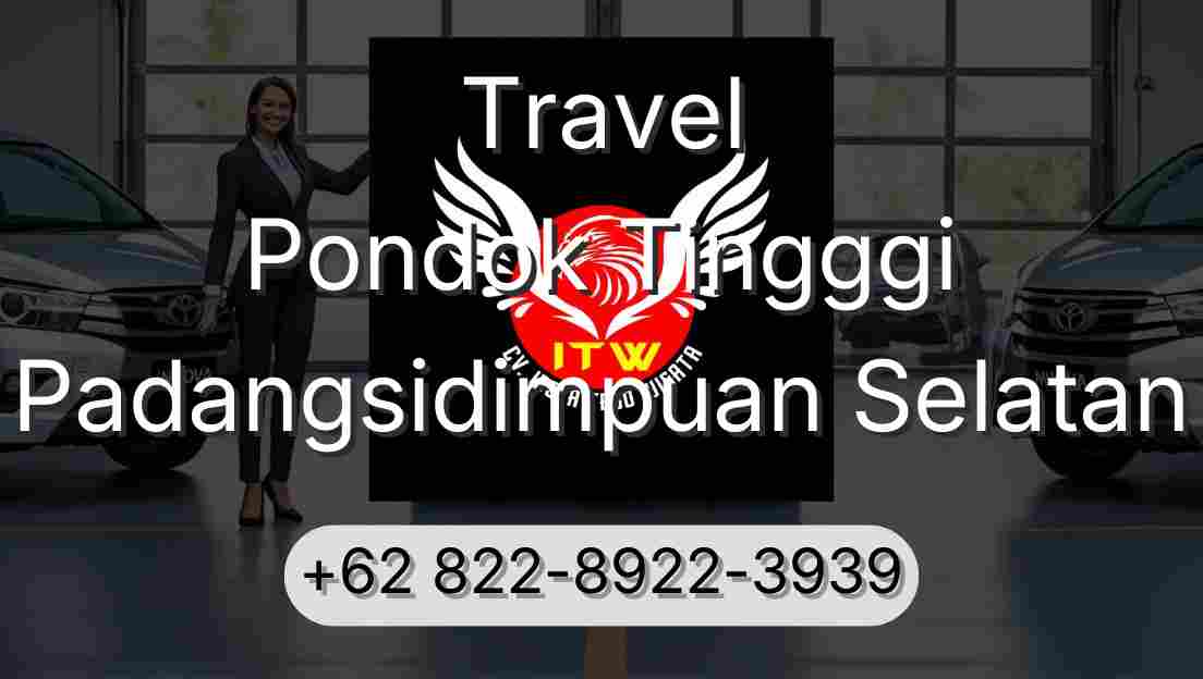 Travel Pondok Tingggi Padangsidimpuan Selatan