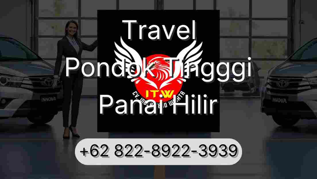 Travel Pondok Tingggi Panai Hilir