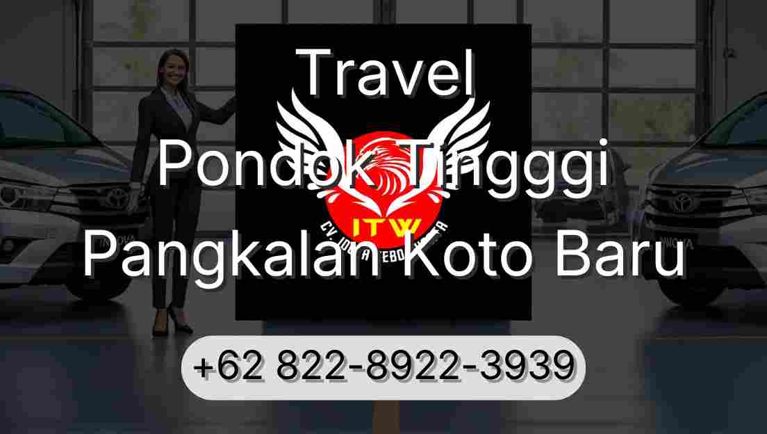 Travel Pondok Tingggi Pangkalan Koto Baru