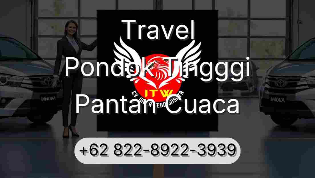 Travel Pondok Tingggi Pantan Cuaca
