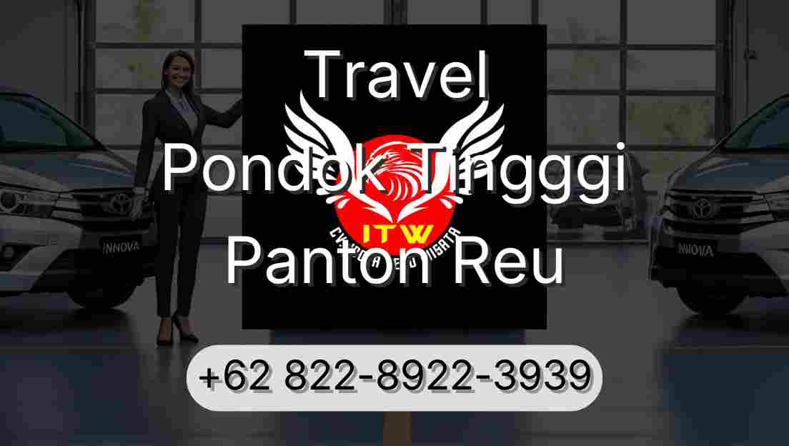 Travel Pondok Tingggi Panton Reu