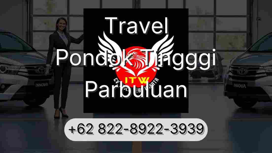 Travel Pondok Tingggi Parbuluan