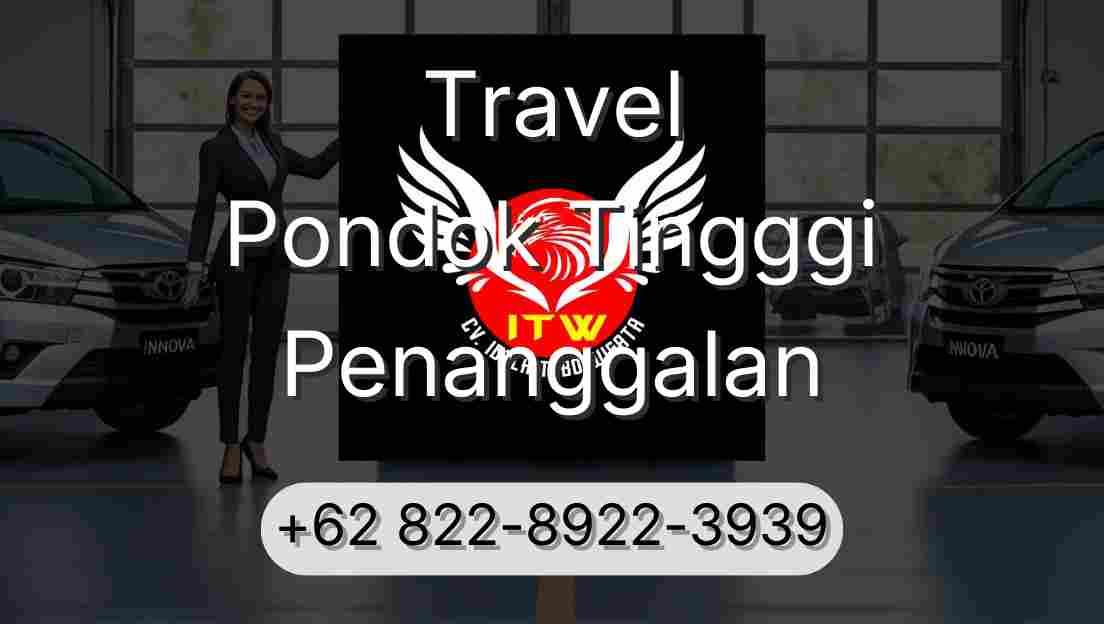 Travel Pondok Tingggi Penanggalan