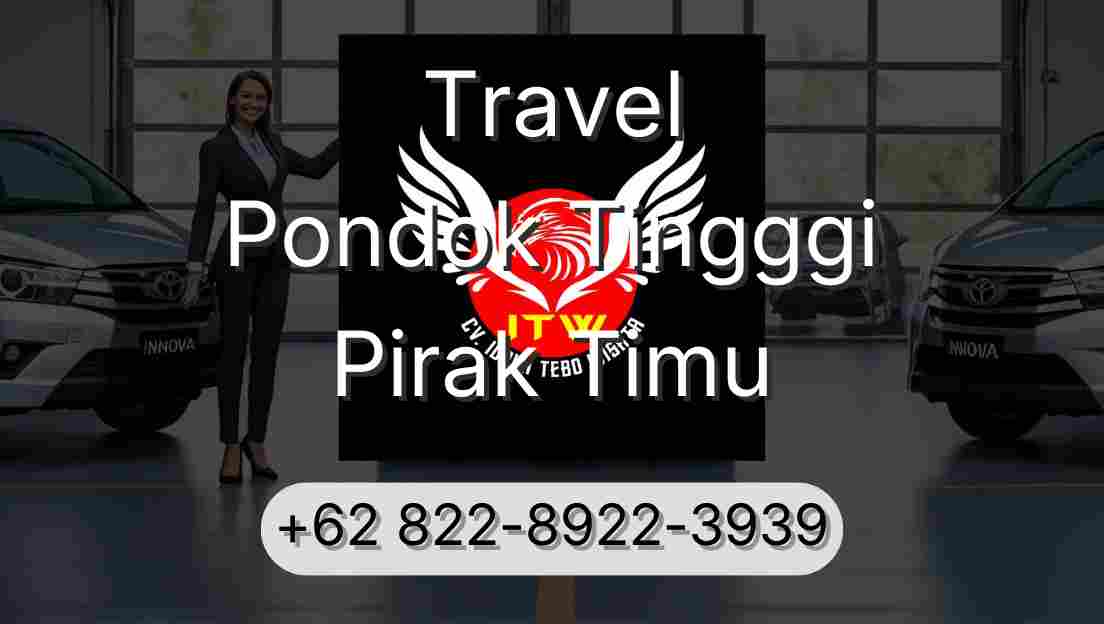 Travel Pondok Tingggi Pirak Timu