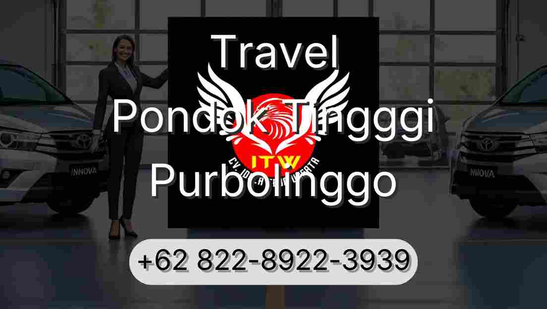 Travel Pondok Tingggi Purbolinggo