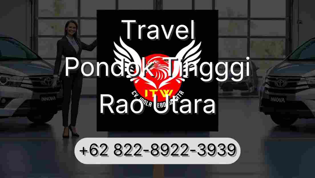Travel Pondok Tingggi Rao Utara