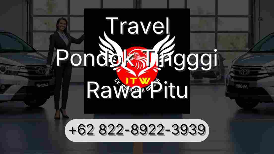 Travel Pondok Tingggi Rawa Pitu