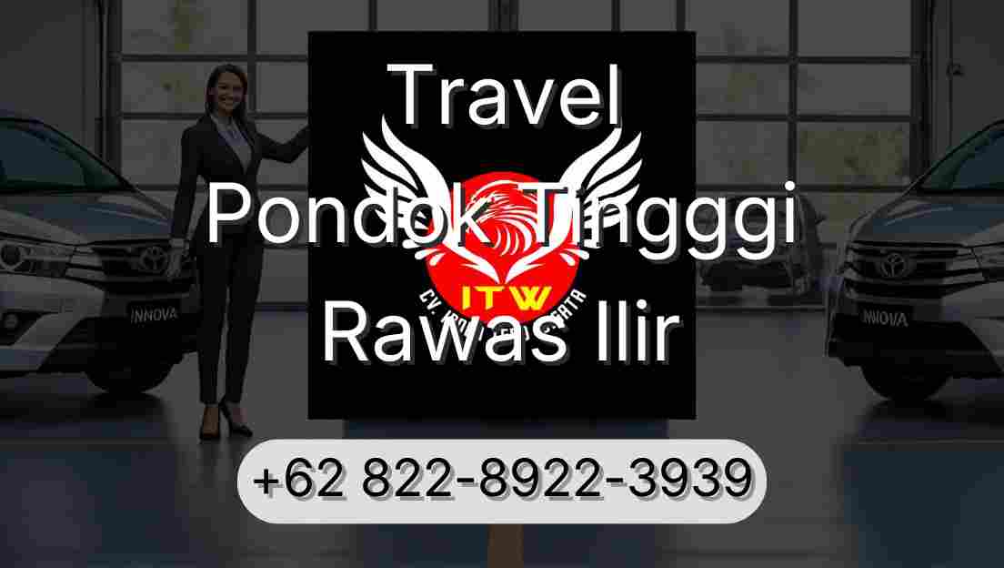 Travel Pondok Tingggi Rawas Ilir