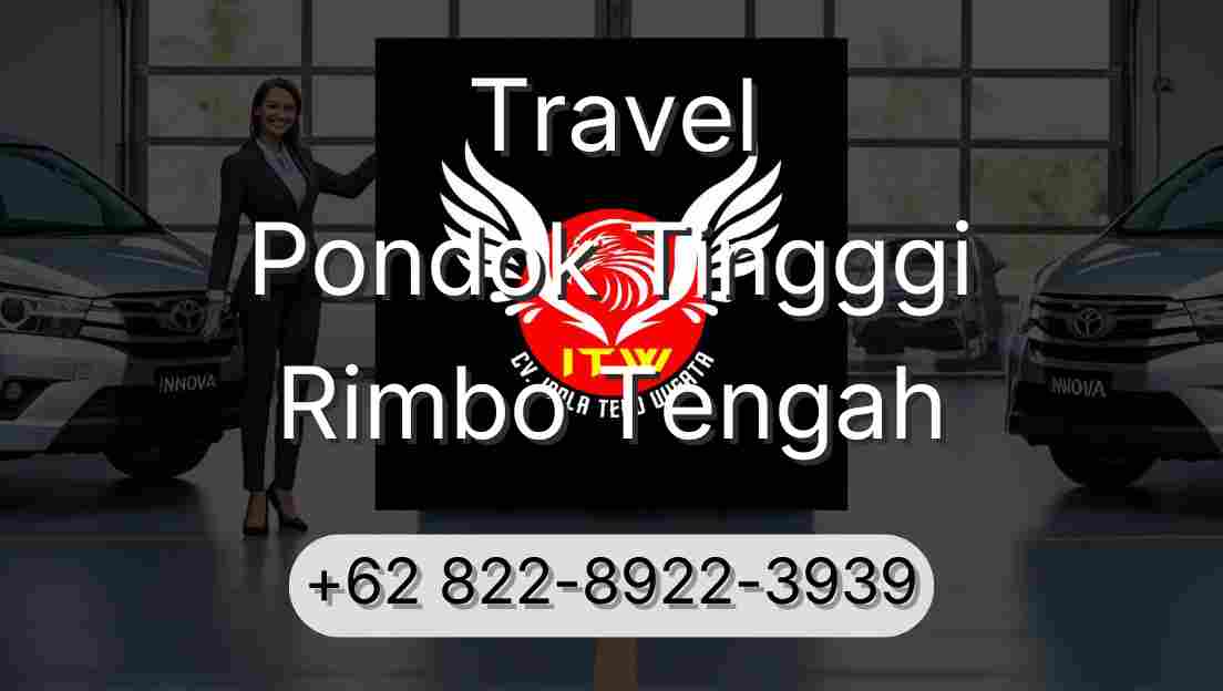 Travel Pondok Tingggi Rimbo Tengah