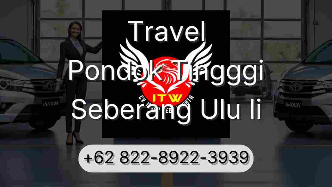 Travel Pondok Tingggi Seberang Ulu Ii