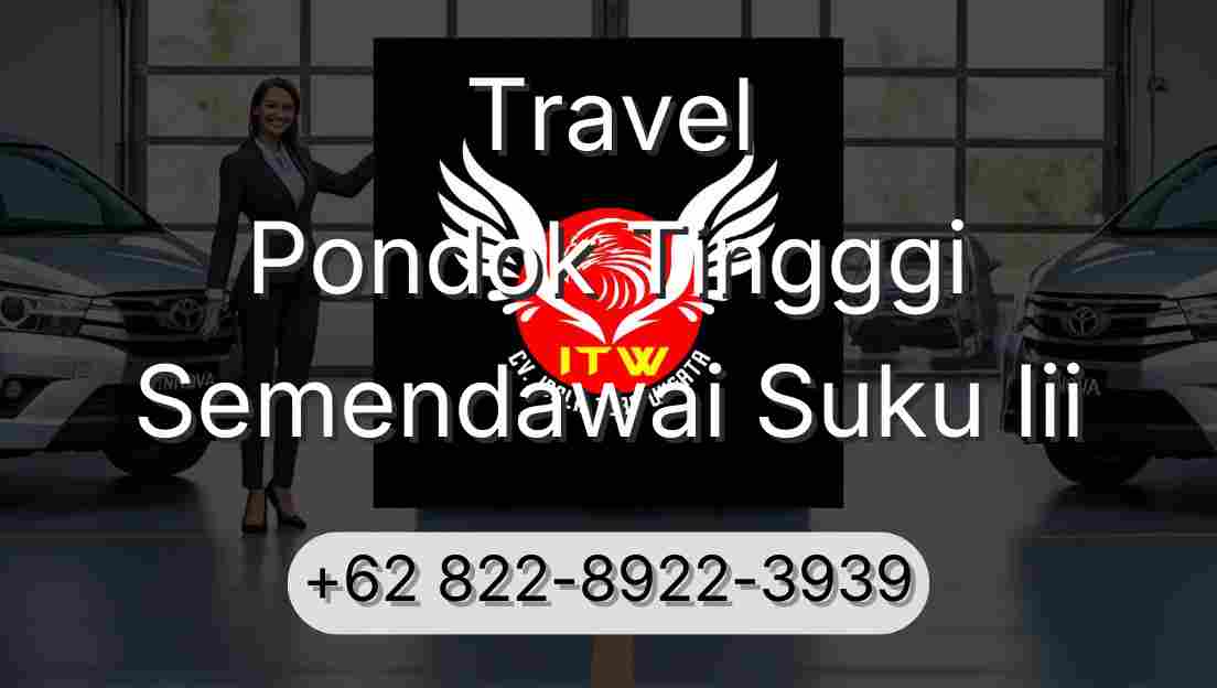 Travel Pondok Tingggi Semendawai Suku Iii
