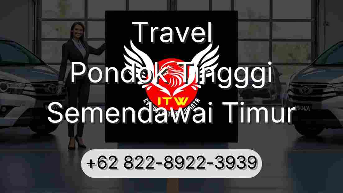 Travel Pondok Tingggi Semendawai Timur