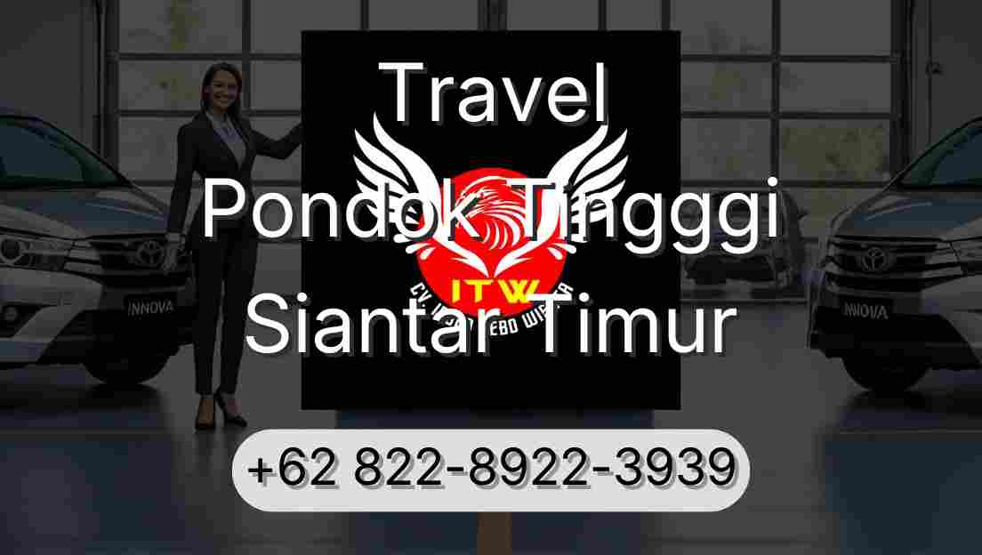 Travel Pondok Tingggi Siantar Timur