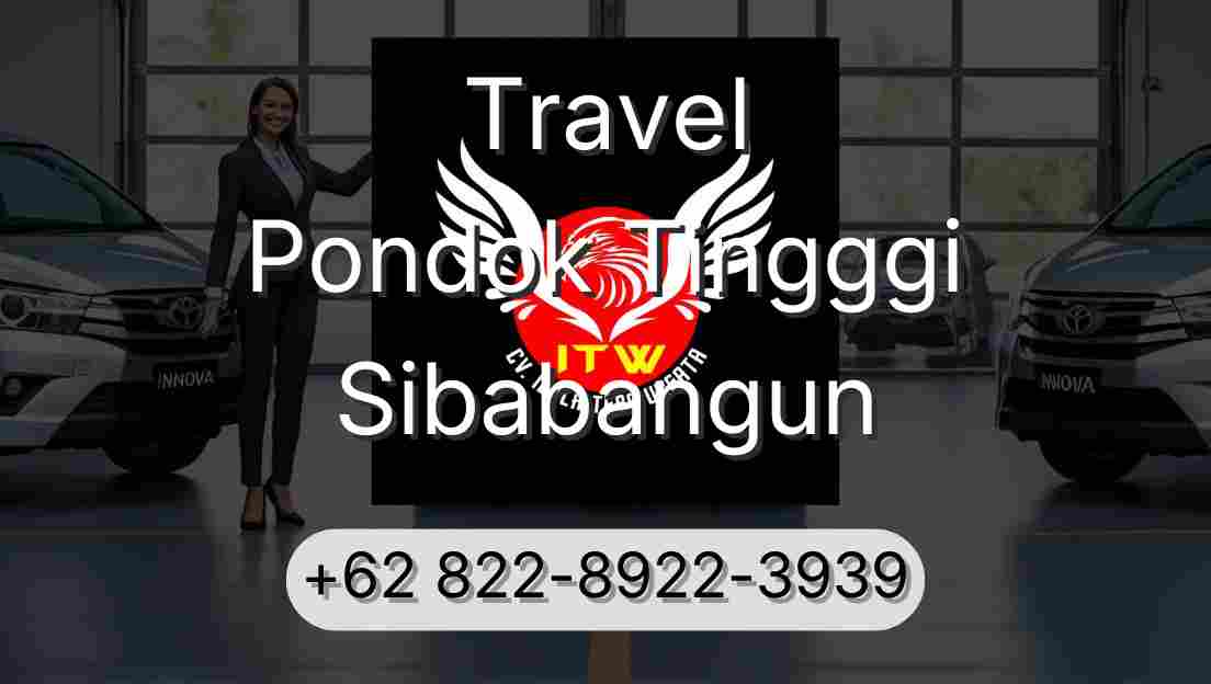 Travel Pondok Tingggi Sibabangun