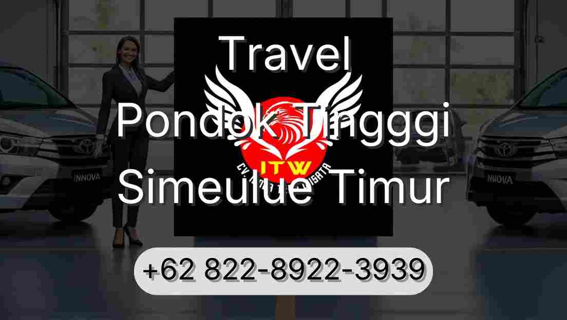 Travel Pondok Tingggi Simeulue Timur