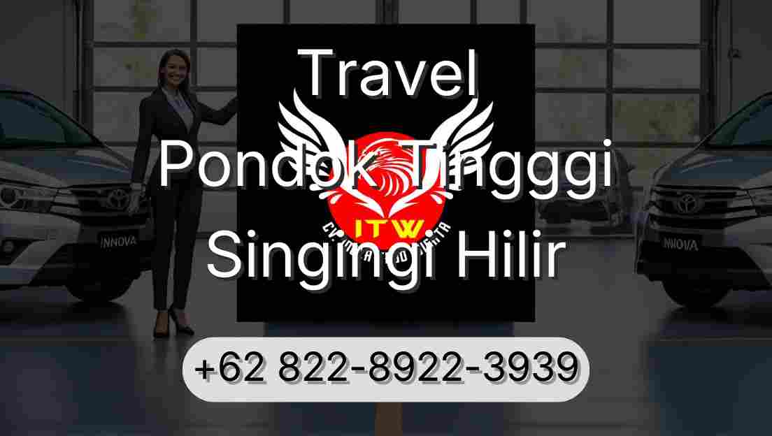 Travel Pondok Tingggi Singingi Hilir